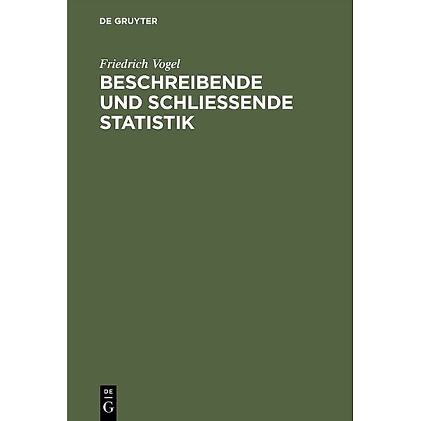 Beschreibende und schliessende Statistik, Aufgaben und Beispiele, Friedrich Vogel