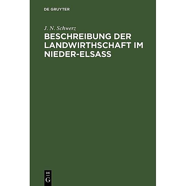 Beschreibung der Landwirthschaft im Nieder-Elsaß, J. N. Schwerz