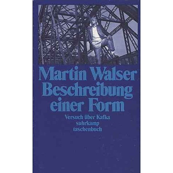 Beschreibung einer Form, Martin Walser