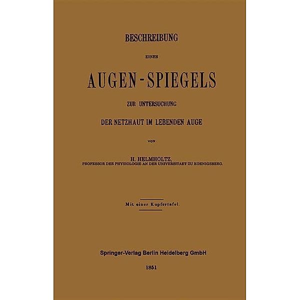 Beschreibung Eines Augen-Spiegels, Hermann von Helmholtz