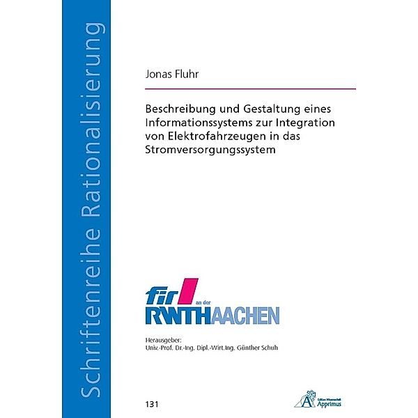 Beschreibung und Gestaltung eines Informationssystems zur Integration von Elektrofahrzeugen in das Stromversorgungssystem, Jonas Fluhr