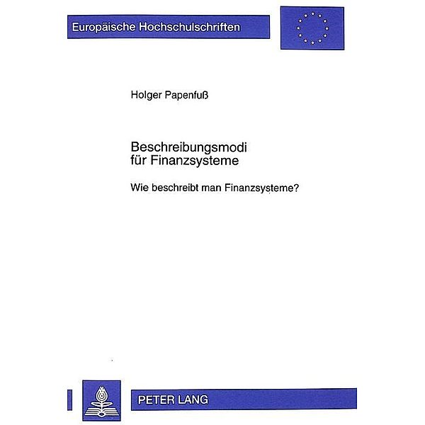 Beschreibungsmodi für Finanzsysteme, Holger Papenfuss
