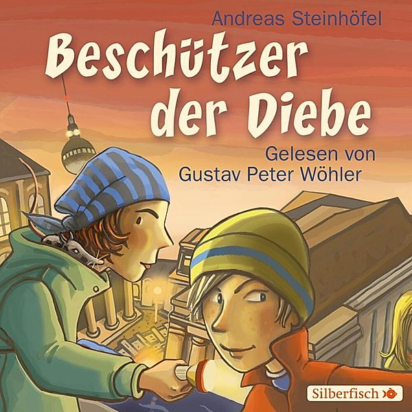 Beschützer der Diebe,4 Audio-CD, Andreas Steinhöfel