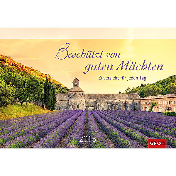 Beschützt von guten Mächten 2015