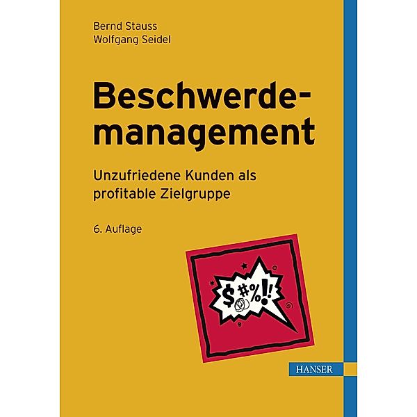 Beschwerdemanagement, Bernd Stauss, Wolfgang Seidel