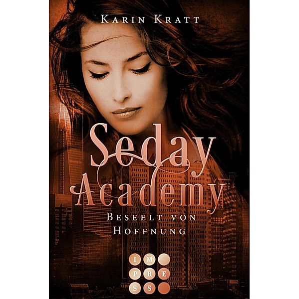 Beseelt von Hoffnung (Seday Academy 10) / Seday Academy Bd.10, Karin Kratt