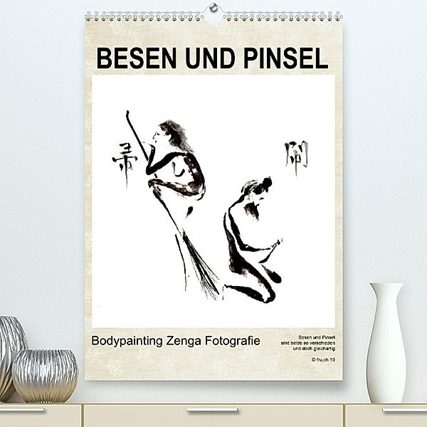 BESEN UND PINSEL Bodypainting Zenga Fotografie (Premium, hochwertiger DIN A2 Wandkalender 2023, Kunstdruck in Hochglanz), Fru.ch