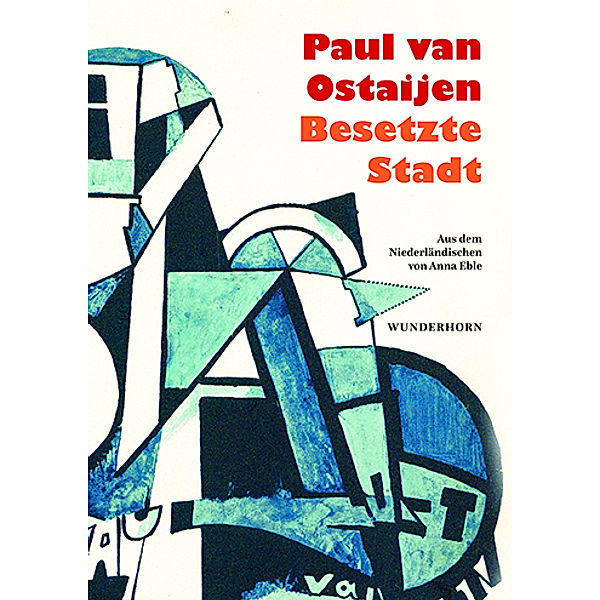 Besetzte Stadt, Paul van Ostaijen