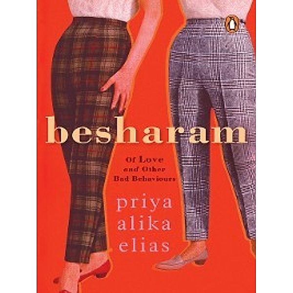 Besharam, Priya Alika Elias