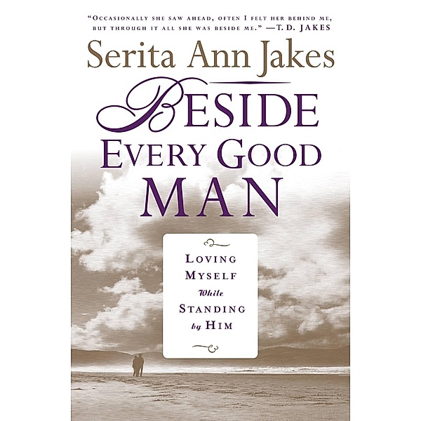 Beside Every Good Man, Serita Ann Jakes