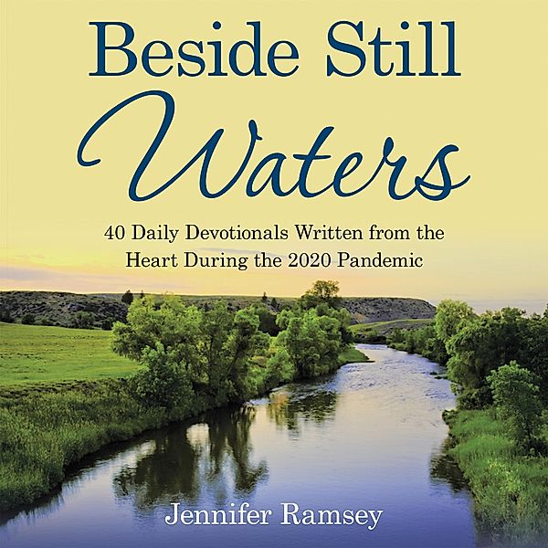 Beside Still Waters, Jennifer Ramsey