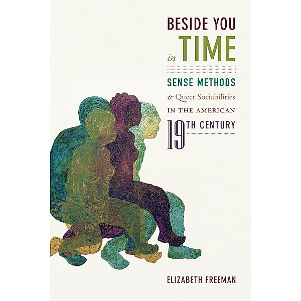 Beside You in Time, Freeman Elizabeth Freeman