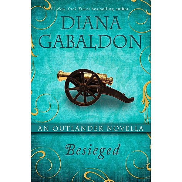Besieged / Outlander, Diana Gabaldon