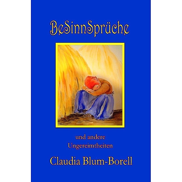 BeSinnSprüche, Claudia Blum-Borell