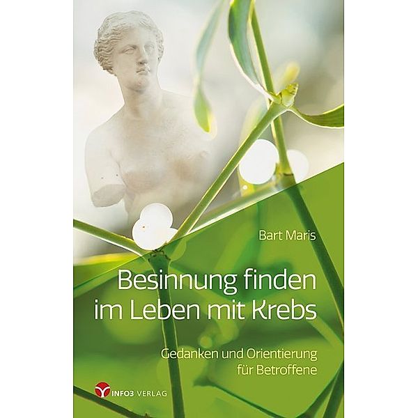 Besinnung finden im Leben mit Krebs, Bart Maris