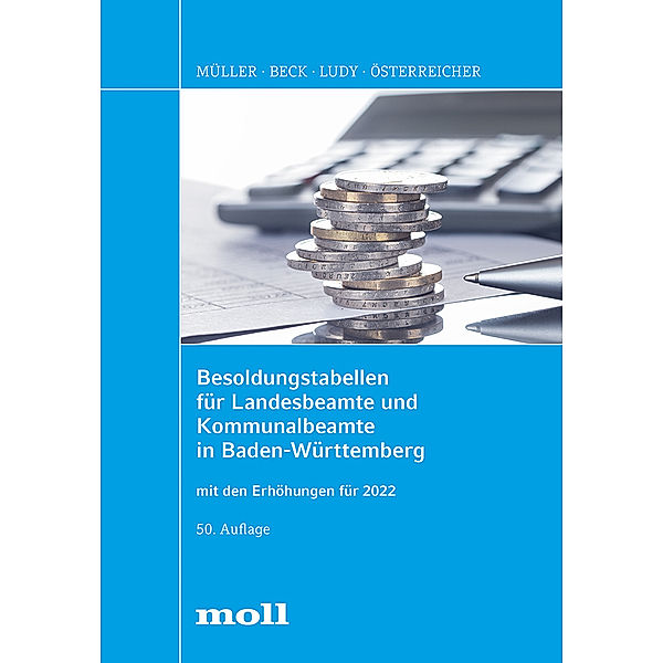 Besoldungstabellen für Landesbeamte und Kommunalbeamte in Baden-Württemberg