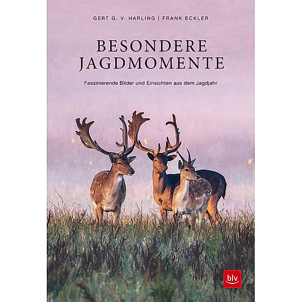 Besondere Jagdmomente, Gert G. v. Harling