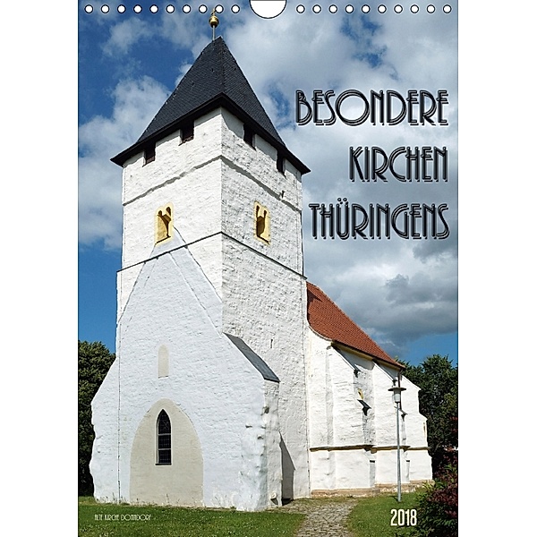 Besondere Kirchen Thüringens (Wandkalender 2018 DIN A4 hoch), Flori0