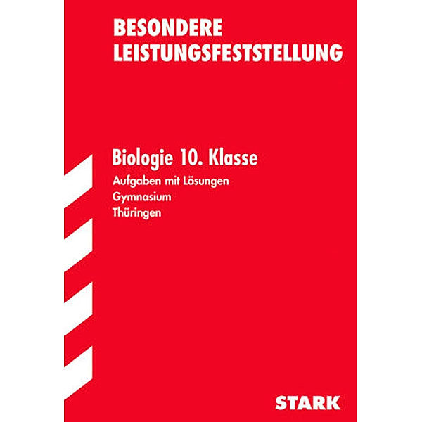 Besondere Leistungsfeststellung 2015: Biologie 10. Klasse, Gymnasium Thüringen, Sabine Hild, Petra Schmidt