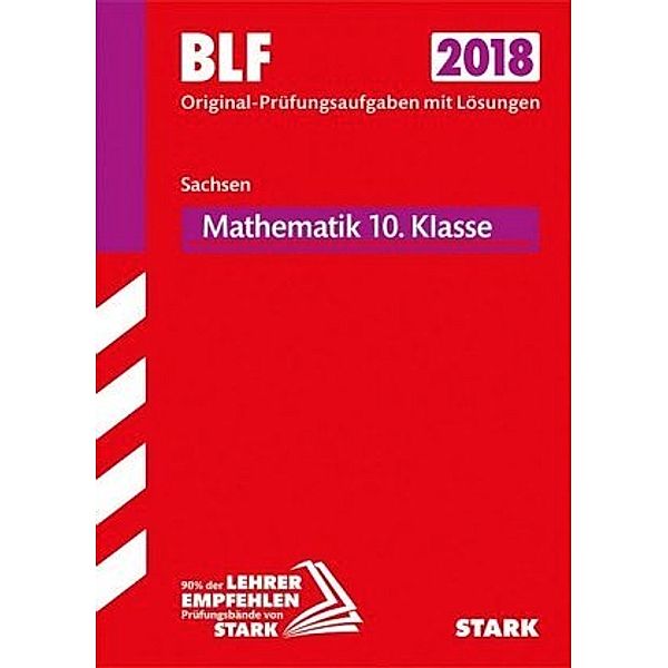 Besondere Leistungsfeststellung 2018 - Sachsen Gymnasium - Mathematik 10. Klasse