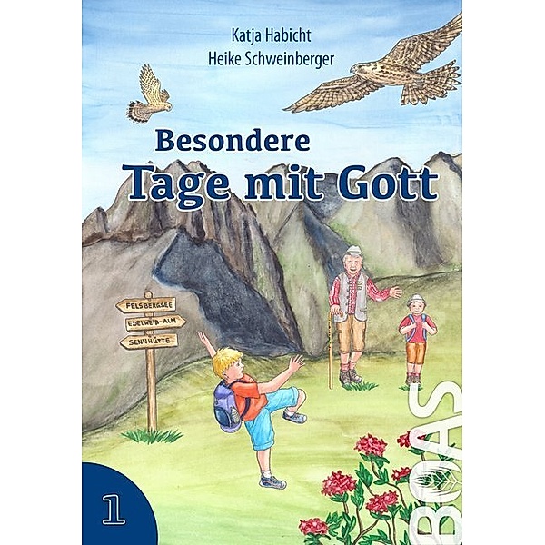 Besondere Tage mit Gott.Bd.1, Katja Habicht