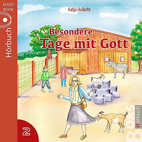 Besondere Tage mit Gott-Reihe - 2 - Besondere Tage mit Gott 2, Katja Habicht