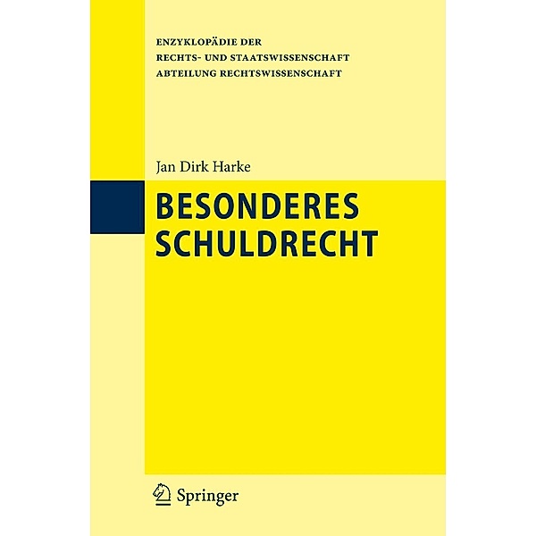 Besonderes Schuldrecht / Enzyklopädie der Rechts- und Staatswissenschaft, Jan Dirk Harke