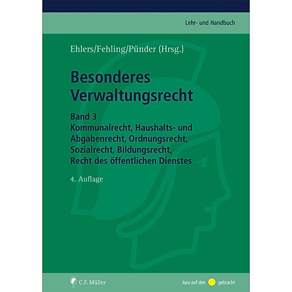 Besonderes Verwaltungsrecht / C.F. Müller Lehr- und Handbuch