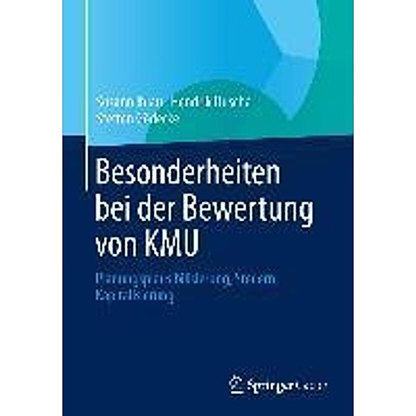 Besonderheiten bei der Bewertung von KMU, Susann Ihlau, Hendrik Duscha, Steffen Gödecke