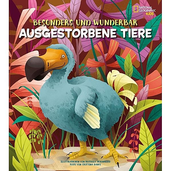 Besonders und wunderbar: Ausgestorbene Tiere, Cristina Banfi