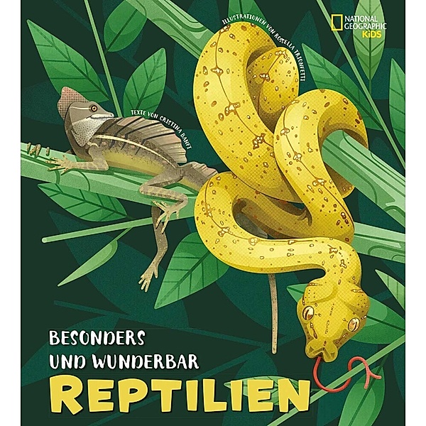 Besonders und wunderbar: Reptilien, Cristina Banfi
