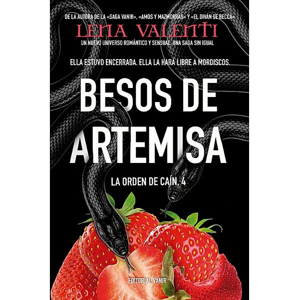 Besos de Artemisa / La Orden de Caín Bd.4, Lena Valenti