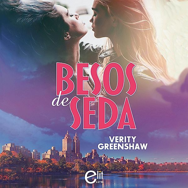 Besos de seda, Verity Greenshaw