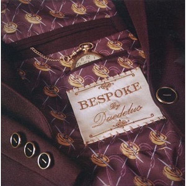 Bespoke, Daedelus