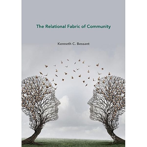 Bessant, K: Relational Fabric of Community, Kenneth C. Bessant