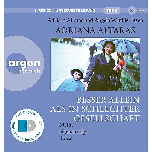 Besser allein als in schlechter Gesellschaft, Adriana Altaras