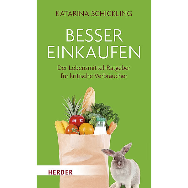 Besser einkaufen, Katharina Schickling