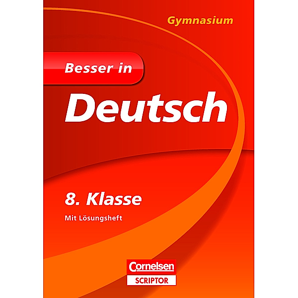 Besser in Deutsch, Gymnasium / 8. Klasse, Johannes Greving