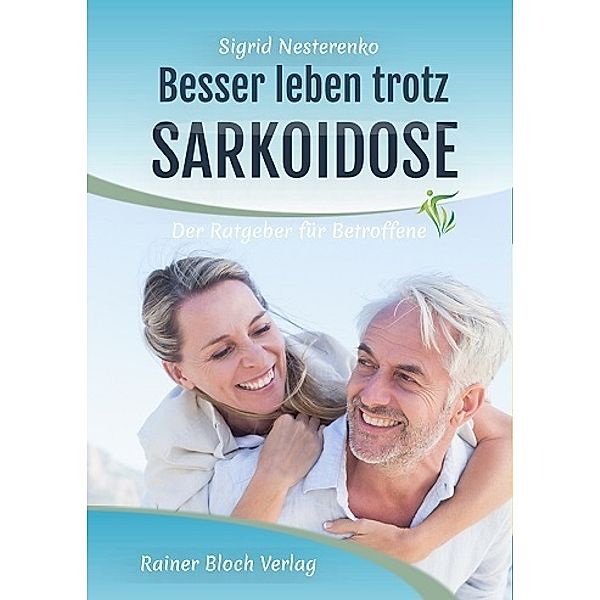 Besser leben trotz Sarkoidose, Sigrid Nesterenko