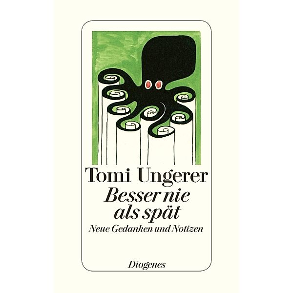 Besser nie als spät, Tomi Ungerer