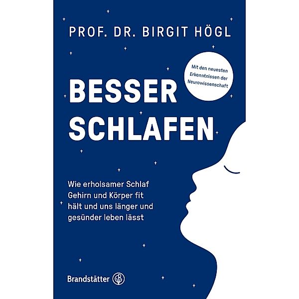 Besser schlafen, Birgit Högl