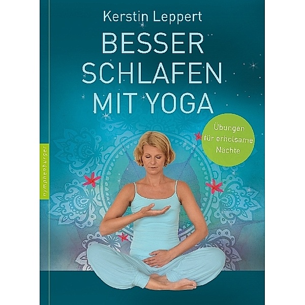 Besser schlafen mit Yoga, Kerstin Leppert