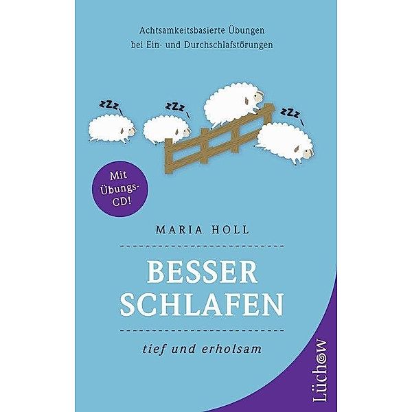 Besser schlafen - tief und erholsam, m. Audio-CD, Maria Holl