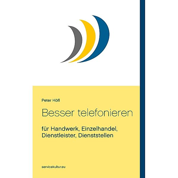 Besser telefonieren, Peter Höfl