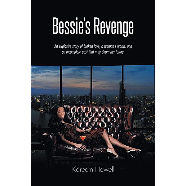 Bessie's Revenge, Kareem Howell