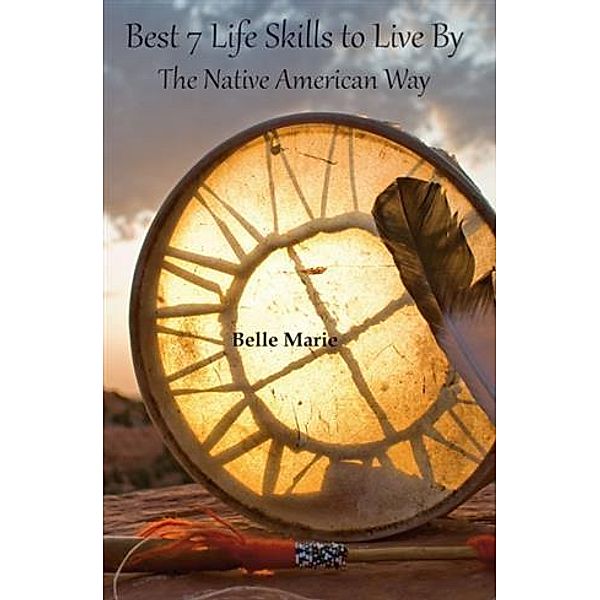 Best 7 Life Skills To Live By, Belle Marie