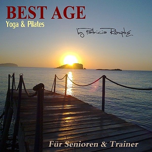 Best Age Yoga und Pilates, Patricia Römpke