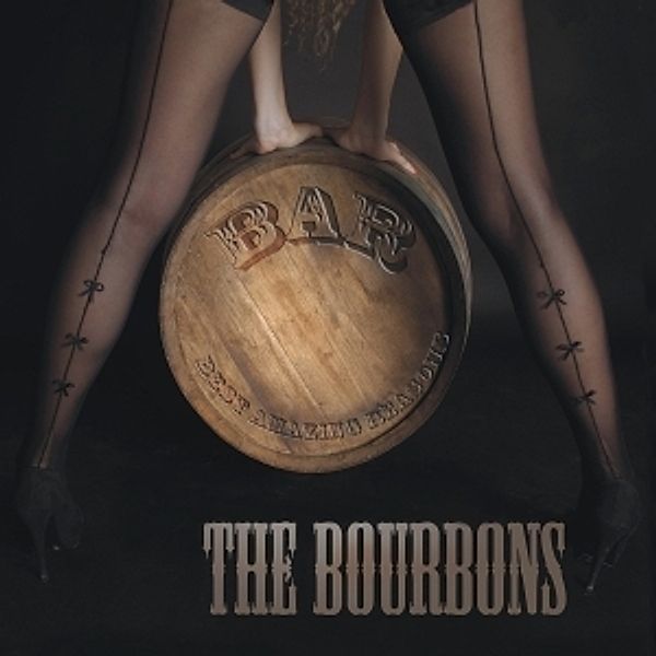 Best Amazing Reasons, The Bourbons