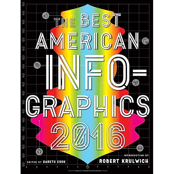 Best American Infographics 2016 / The Best American Series (R)