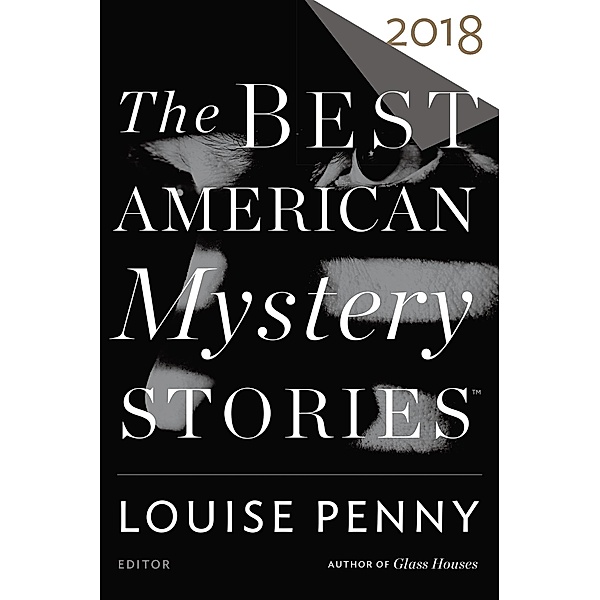 Best American Mystery Stories 2018 / The Best American Series (R)